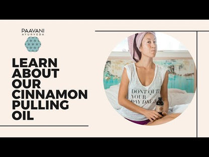 Promotional image for Paavani Ayurveda cinnamon pulling oil with a woman in a towel.
